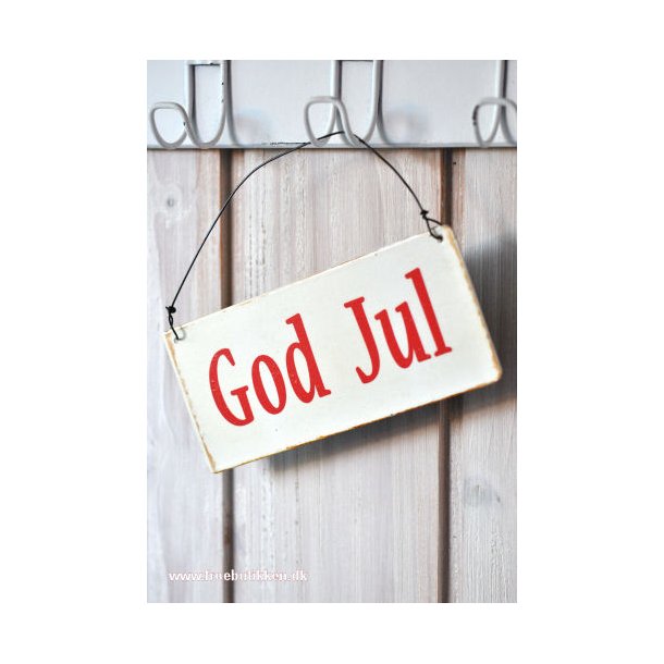 Metal skilt. Med rd tekst. God jul.