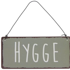 Metal skilt. Hygge