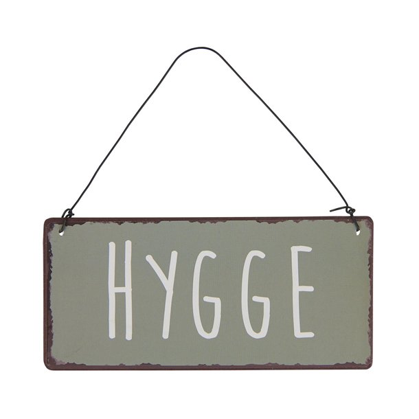 Metal skilt. Hygge